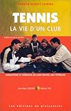 Revue Vagnon - Du Plaisancier  / Code Vagnon du tennis, tome 3 : La vie d'un club