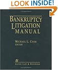 Bankruptcy Litigation Manual, 2004-2005