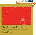 The Power of Limits: Proportional Harmonies in Nature, Art and Architecture (Shambhala Pocket Classics)