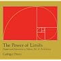 The Power of Limits: Proportional Harmonies in Nature, Art and Architecture (Shambhala Pocket Classics)