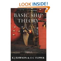 Basic Ship Theory: Ship Dynamics and Design v.2: Ship Dynamics and Design Vol 2