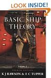 Basic Ship Theory: Ship Dynamics and Design v.2: Ship Dynamics and Design Vol 2