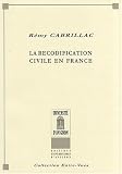 Revue Editions universitaires d'Avignon  / La recodification civile en France