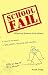 School Fail: Hilarious Howlers from School