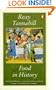 Food in History (Penguin Cookery Library)