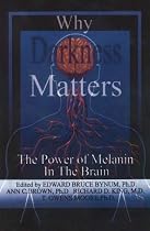 Why Darkness Matters: The Power of Melanin in the Brain