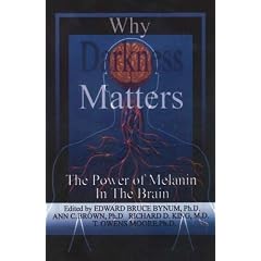 Why Darkness Matters: The Power of Melanin in the Brain