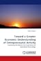 Toward a Greater Economic Understanding of Entrepreneurial Activity: Examining the Nature and Importance of Specialized Knowledge