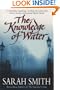 THE KNOWLEDGE OF WATER