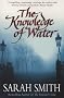 The Knowledge of Water