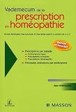 Livres Hom�opathie - Vademecum de la prescription en hom�opathie