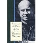 Journals of Thomas Merton: 1963-65 - Dancing in the Water of Life: Seeking Peace in the Hermitage v. 5 (The Journals of Thomas Merton)