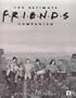 Ultimate Friends Companion