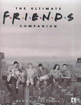 The Ultimate "Friends" Companion