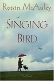 Singing Bird : A Novel