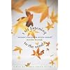 I Sit Listening to the Wind: Woman's Encounter Within Herself