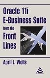 Oracle Apps 11i from the Front Lines