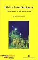 Diving into Darkness: The Elements of Safe Night Diving