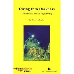 Diving into Darkness: The Elements of Safe Night Diving