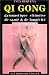Book Qi gong, gymnastique chinoise de santé & de longévité