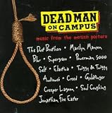 Dead Man On Campus (Soundtrack)