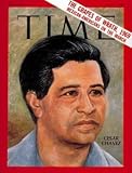 Cesar Chavez / TIME Cover: July 04, 1969, Art Poster by TIME Magazine