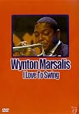 Wynton Marsalis - I Love To Swing [DVD]