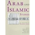 Arab and Islamic Studies in Honor of Marsden Jones by Thabit Abdullah