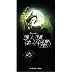 Sur la piste des Dragons oubli�s