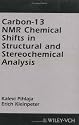 Carbon-13 NMR Chemical Shifts in Structural and Stereochemical Analysis (Methods in Stereochemical Analysis)