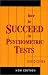 How to Succeed in Psychometric Tests (Sheldon Business Books)