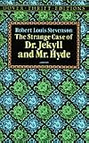 Doctor Jekyll and Mr.Hyde (Dover Thrift)