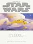 The Art of Star Wars, Episode I - The Phantom Menace