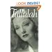 Tallulah: My Autobiography (Southern Icons)