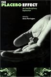 cover of The Placebo Effect: An Interdisciplinary Exploration