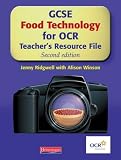 GCSE Food Technology for OCR: Teacher's Resource File