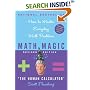 Math Magic: How to Master Everyday Math Problems, Revised Edition