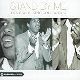 Revue Ben E. King  / Stand by Me: The Platinum Collection
