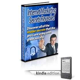 Internet Marketing Secrets Revealed - You're About To Learn The Secrets To Internet Marketing That The Guru's Are Afraid To Tell You.