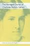 The Abridged Diaries of Charlotte Perkins Gilman, Denise D Knight ed.