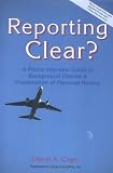 Reporting Clear?: A Pilots Interview Guide to Background Checks and Presentation of Personal History