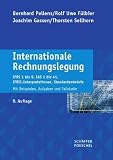 Produkt-Bild: Internationale Rechnungslegung: IFRS 1 bis 8, IAS 1 bis 41, IFRIC-Interpretationen, Standardentw&uuml;rfe. Mit Beispielen, Aufgaben und Fallstudie