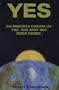 Yes: An Endless Dream of '70S, '80s and '90s Rock Music