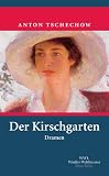 Der Kirschgarten - Anton Tschechow