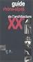 guide rhone-alpes de l'architecture du xx siecle