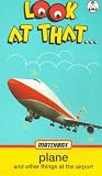 Look At That - Plane [1995] [VHS]