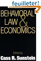 Behavioral Law and Economics