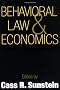 Behavioral Law and Economics (Cambridge Series on Judgment and Decision Making)