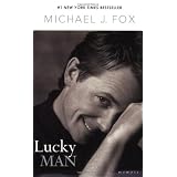 Lucky Man: A Memoirby Michael J. Fox