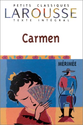 Carmen, texte int�gral